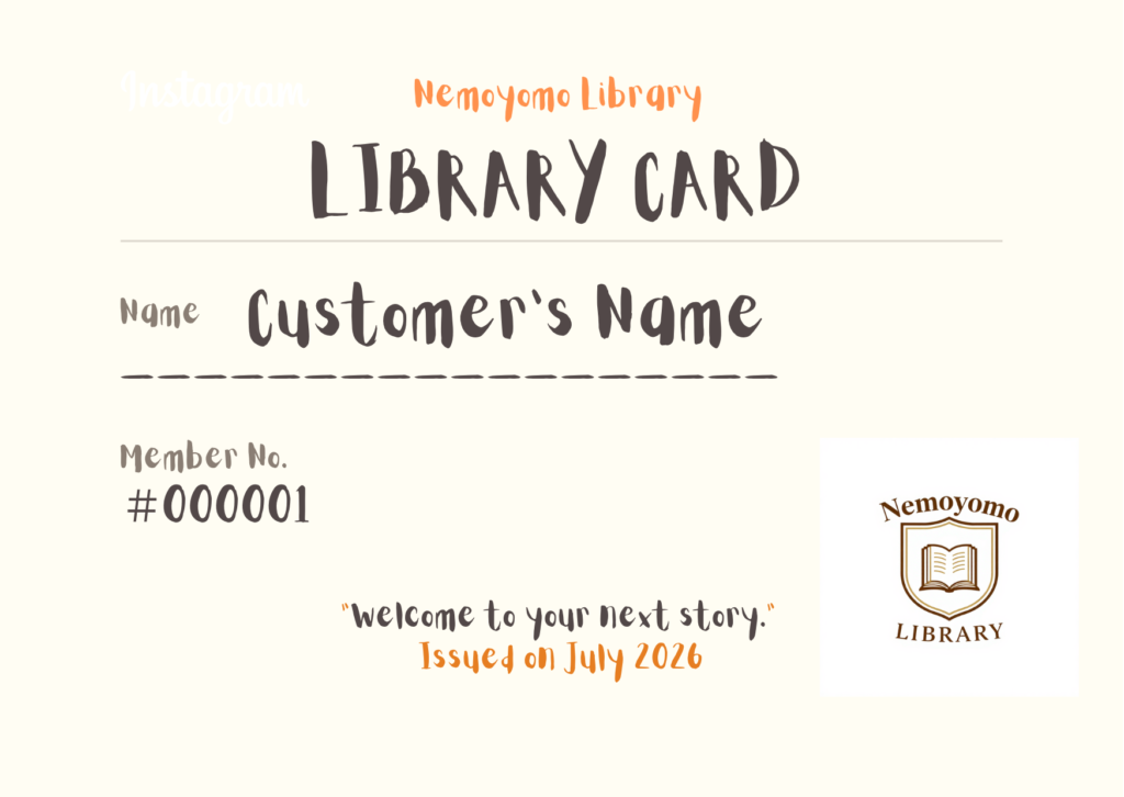 Nemoyomo Library｜library card